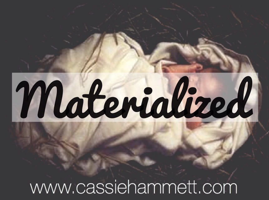 Materialized