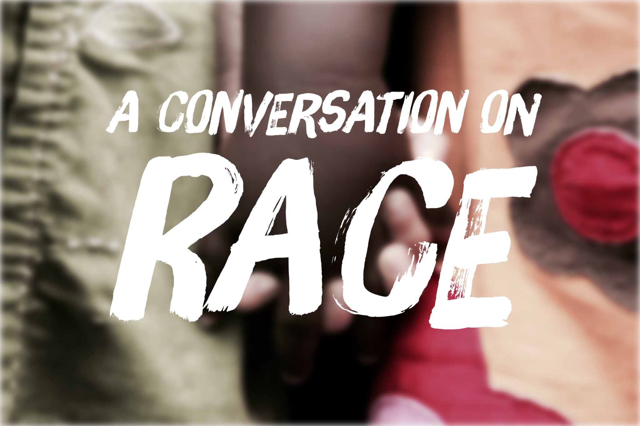 A Conversation On Race
